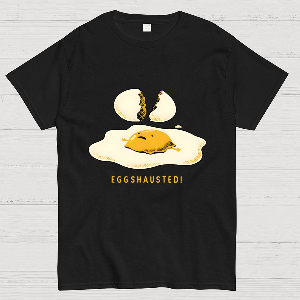 Egghausted Exhausted Funny Egg  T-Shirt