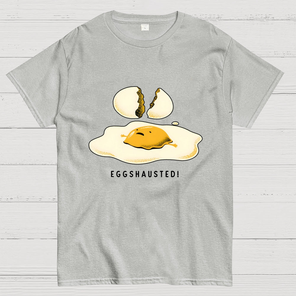 Egghausted Exhausted Funny Egg  T-Shirt