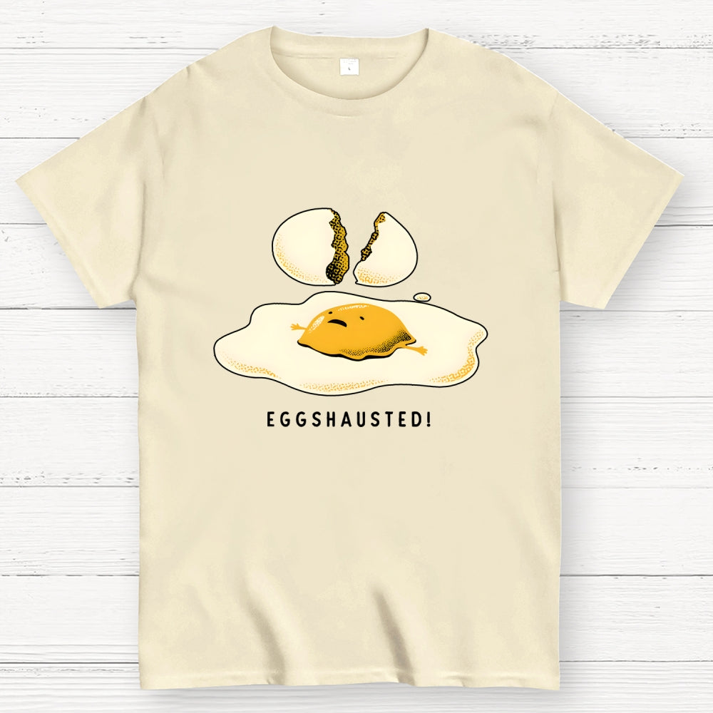 Egghausted Exhausted Funny Egg  T-Shirt
