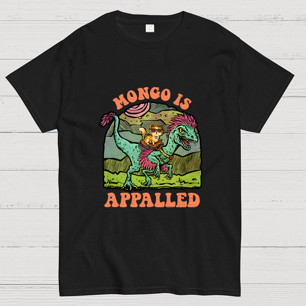 Mongo Is Appalled  T-Shirt