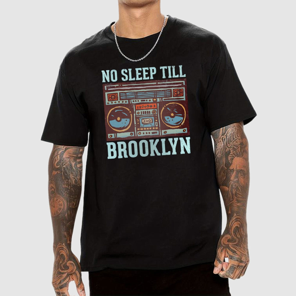 No Sleep Till Brooklyn  T-Shirt