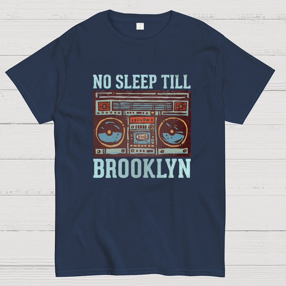 No Sleep Till Brooklyn  T-Shirt