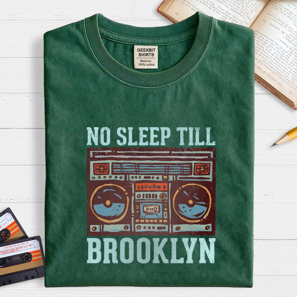 No Sleep Till Brooklyn  T-Shirt