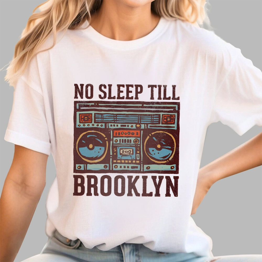 No Sleep Till Brooklyn  T-Shirt