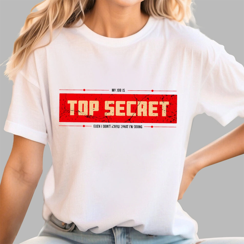 Top Secret Job  T-Shirt