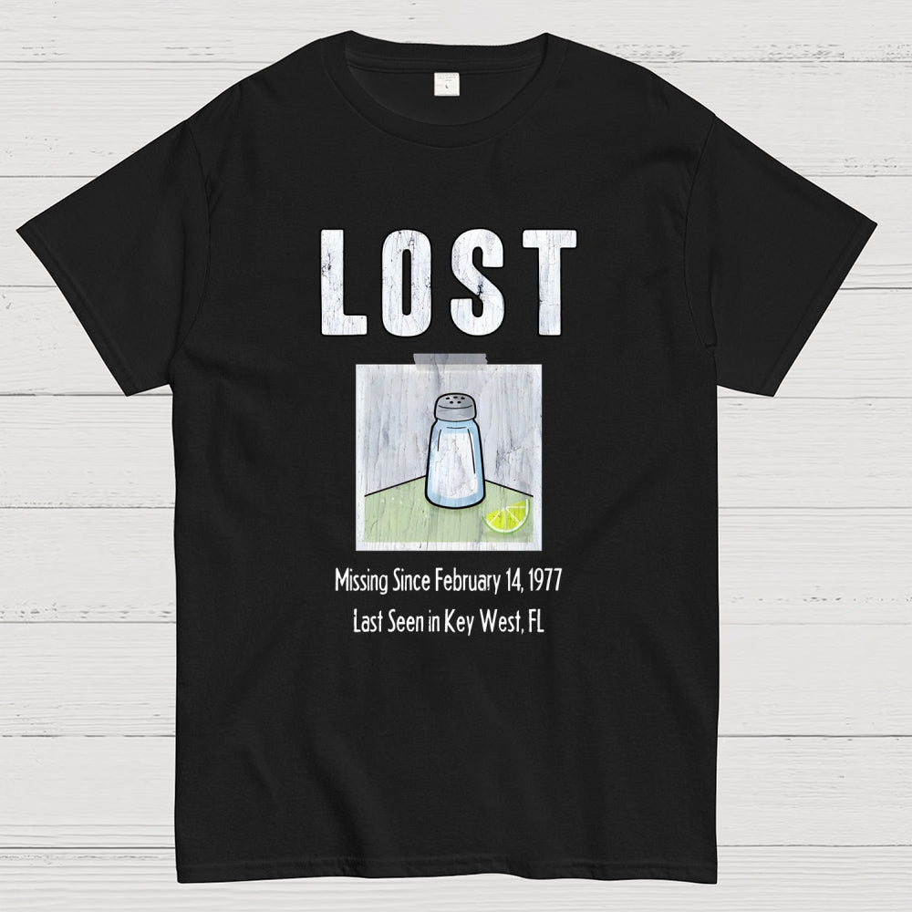 Lost Shaker Of Salt  T-Shirt