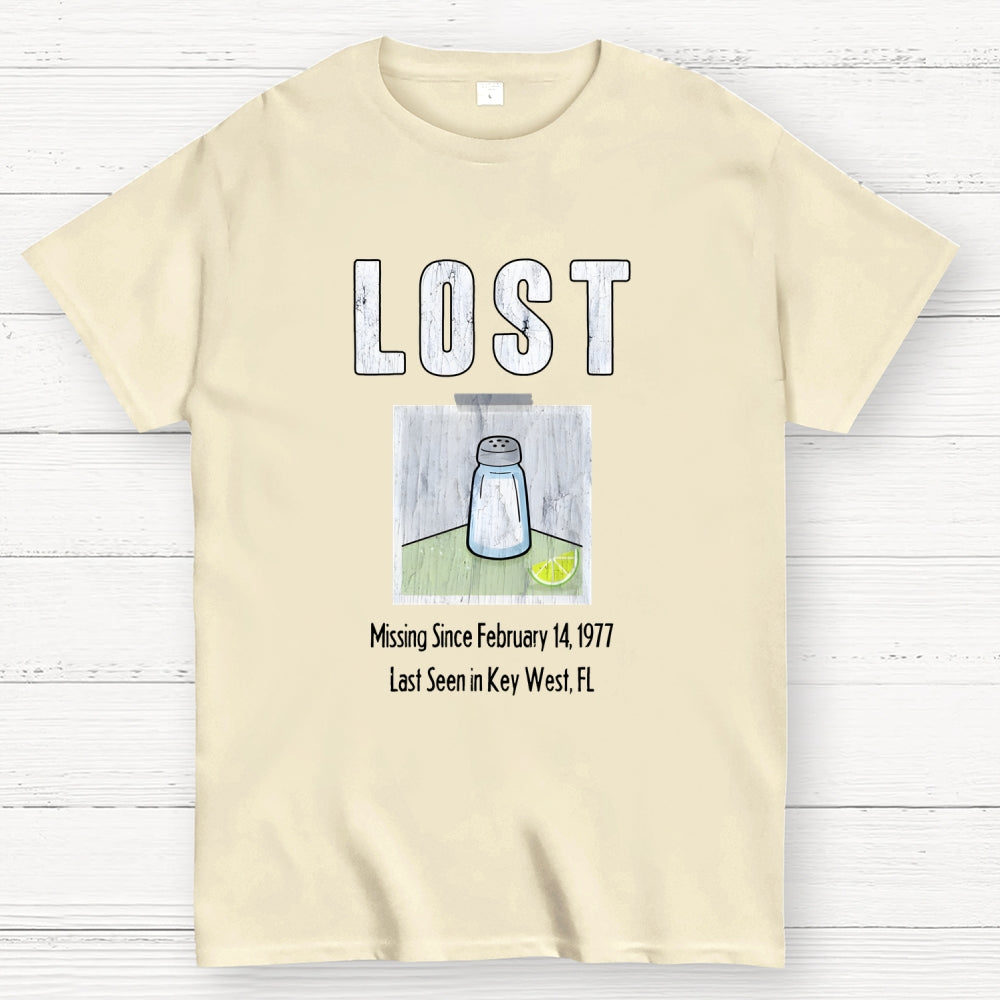 Lost Shaker Of Salt  T-Shirt
