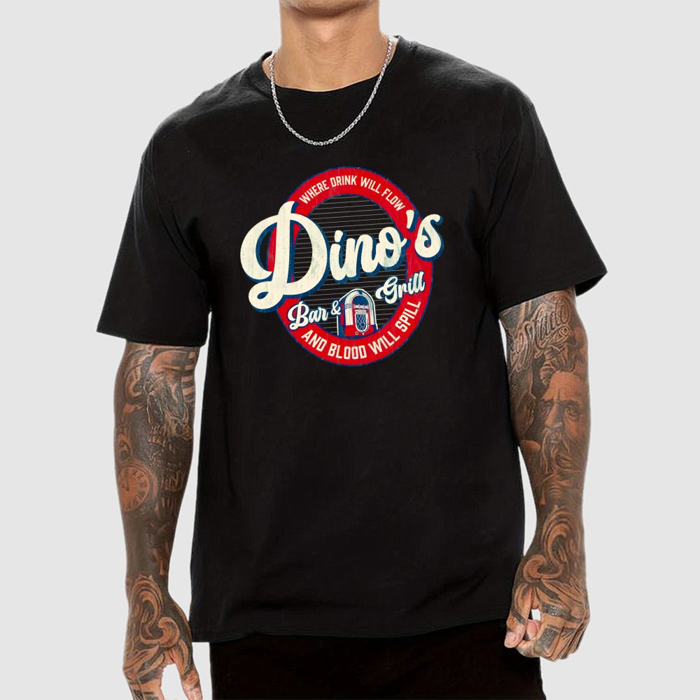 Dino's Bar & Grill  Where Blood Will Spill  T-Shirt