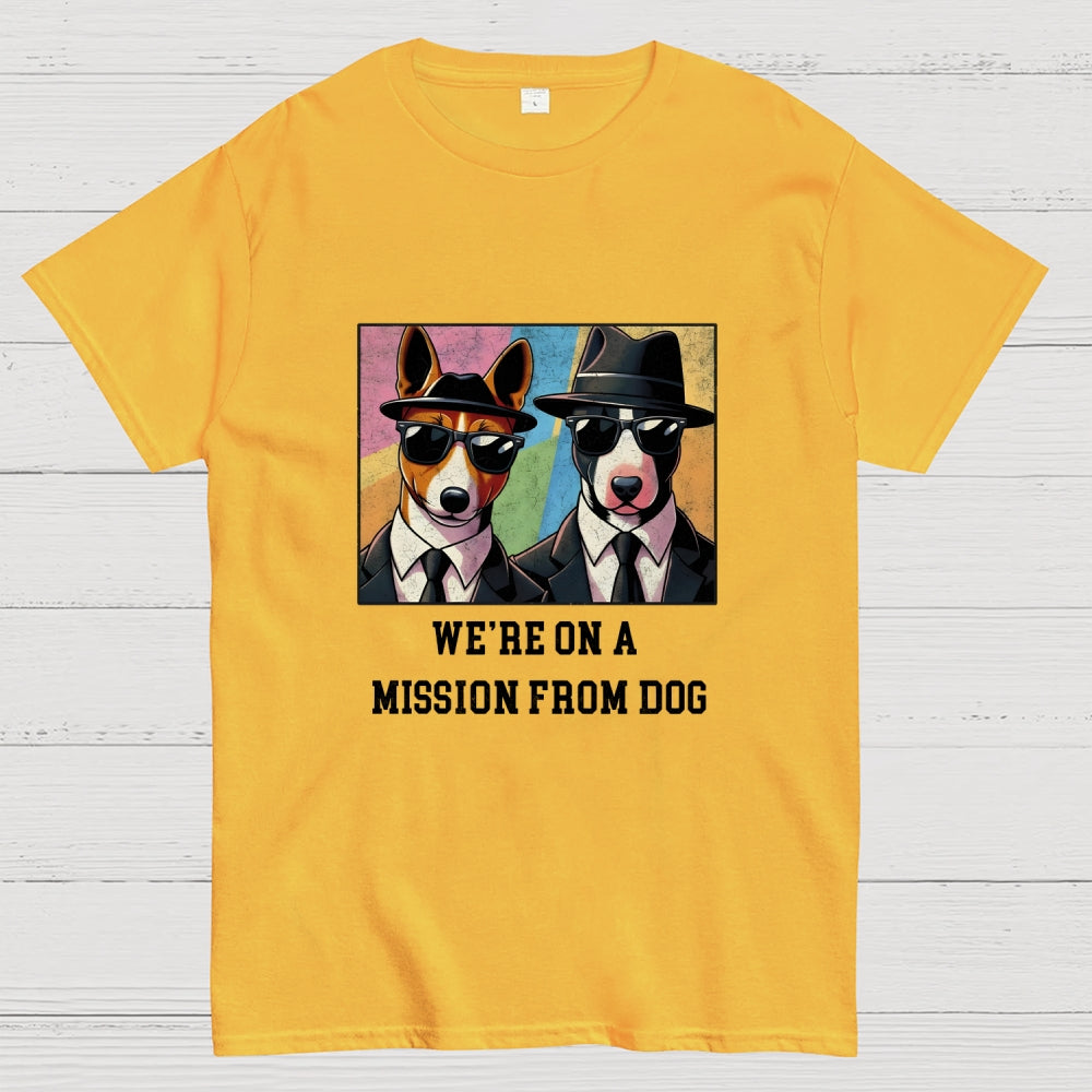 We're On A Mission From Dog Lovers  T-Shirt
