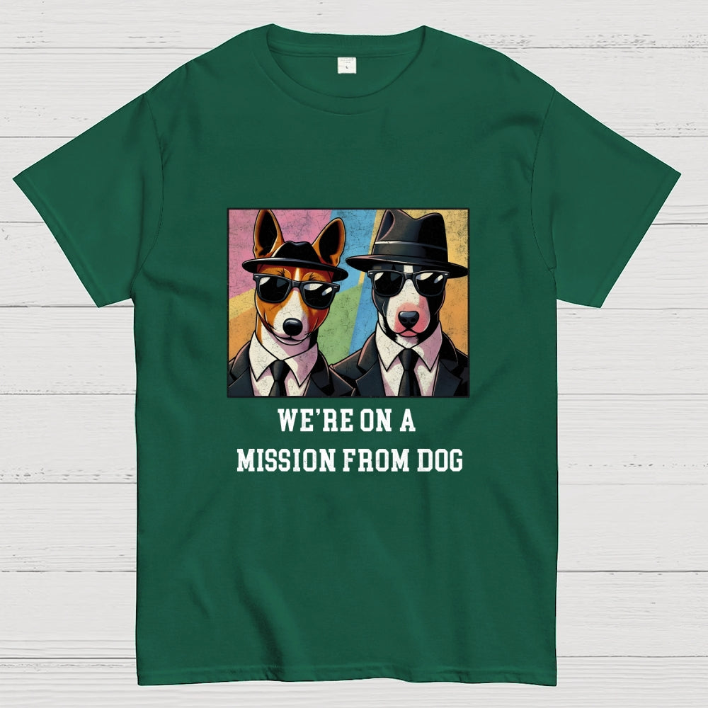 We're On A Mission From Dog Lovers  T-Shirt