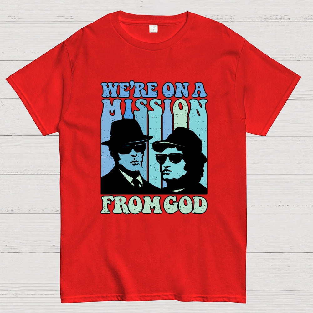 We're On A Mission From God  T-Shirt