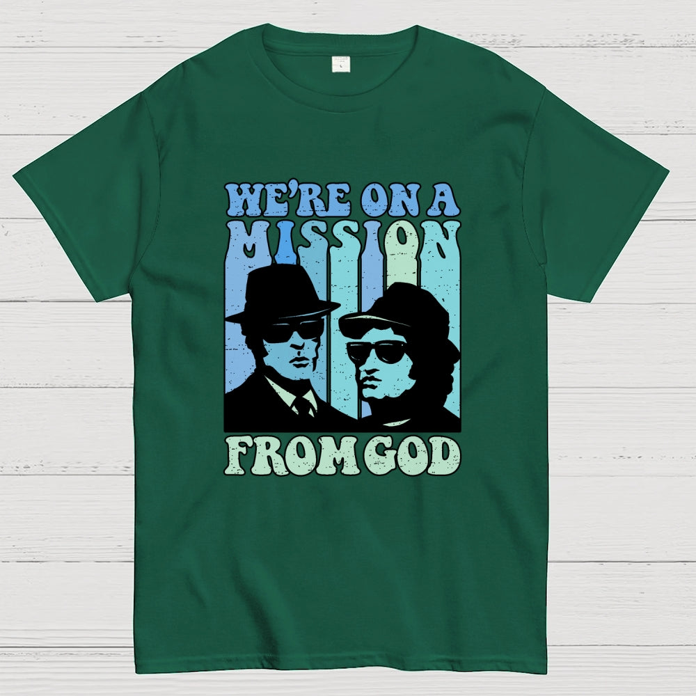 We're On A Mission From God  T-Shirt