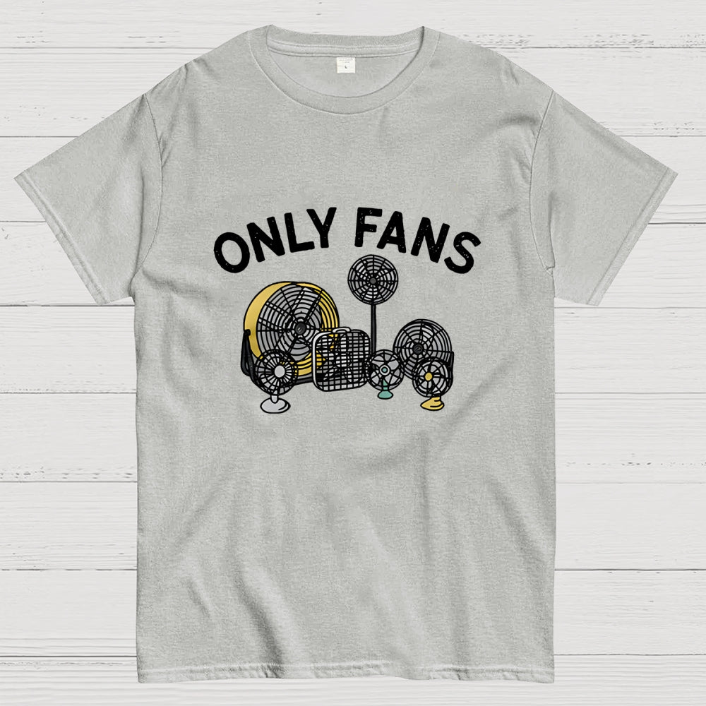 Only Fans  T-Shirt