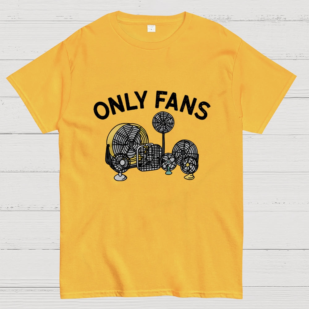 Only Fans  T-Shirt