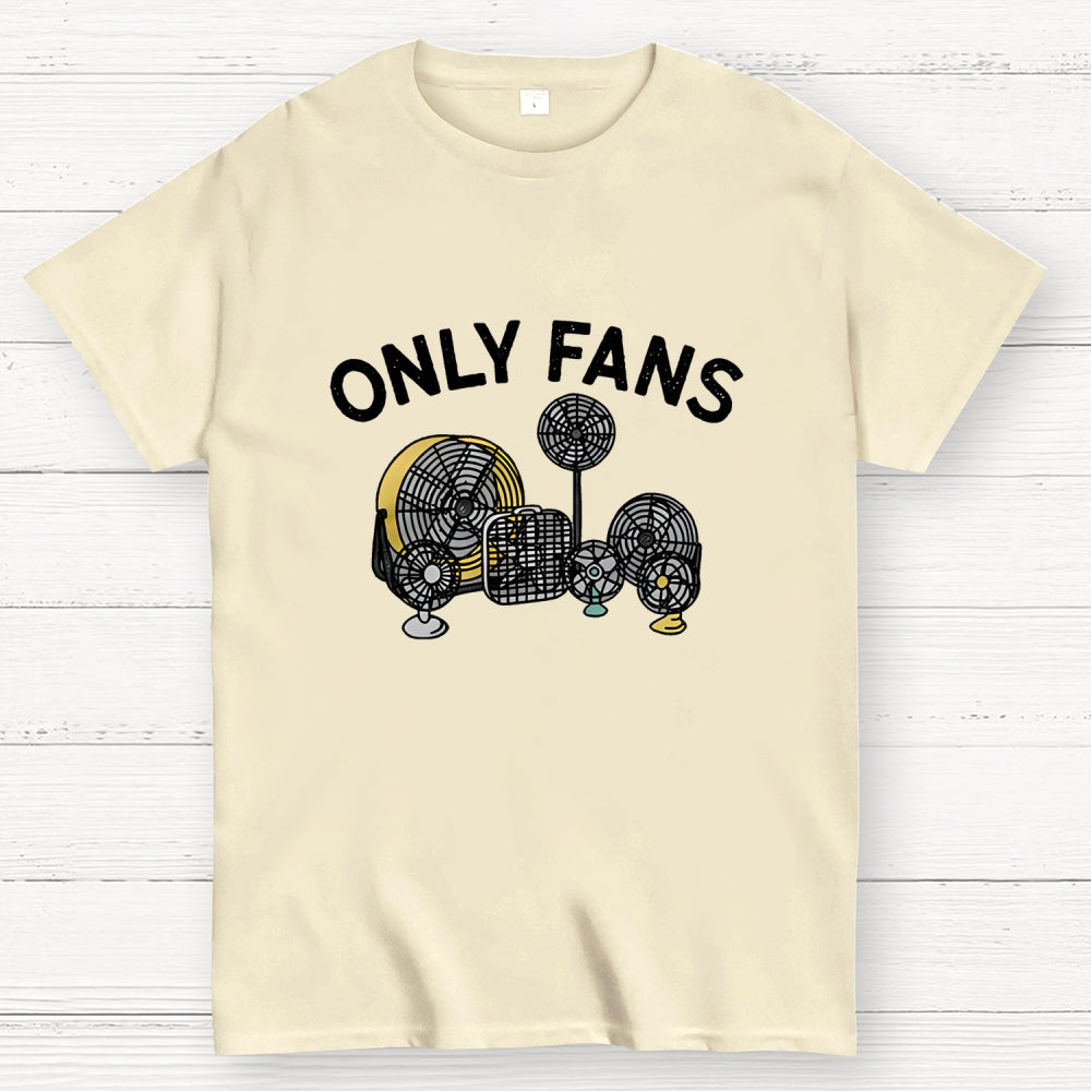 Only Fans  T-Shirt