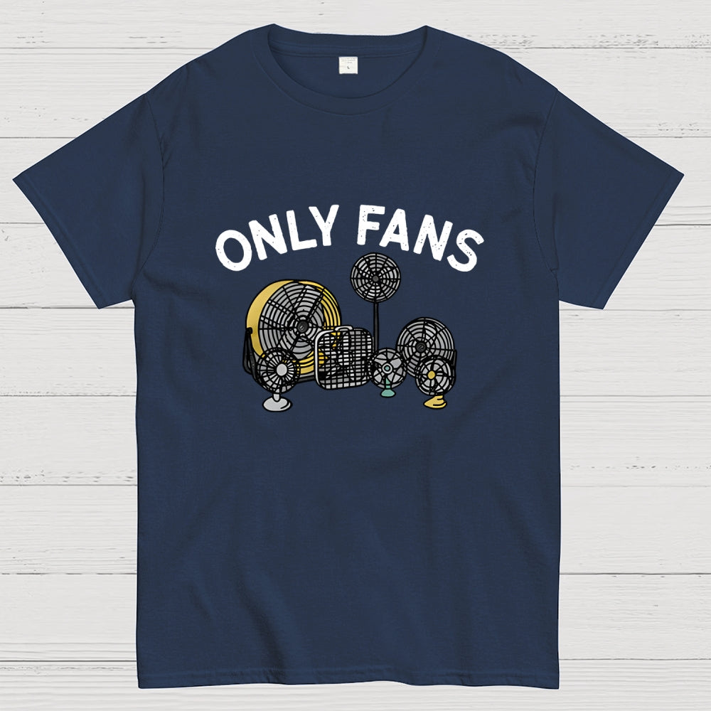 Only Fans  T-Shirt