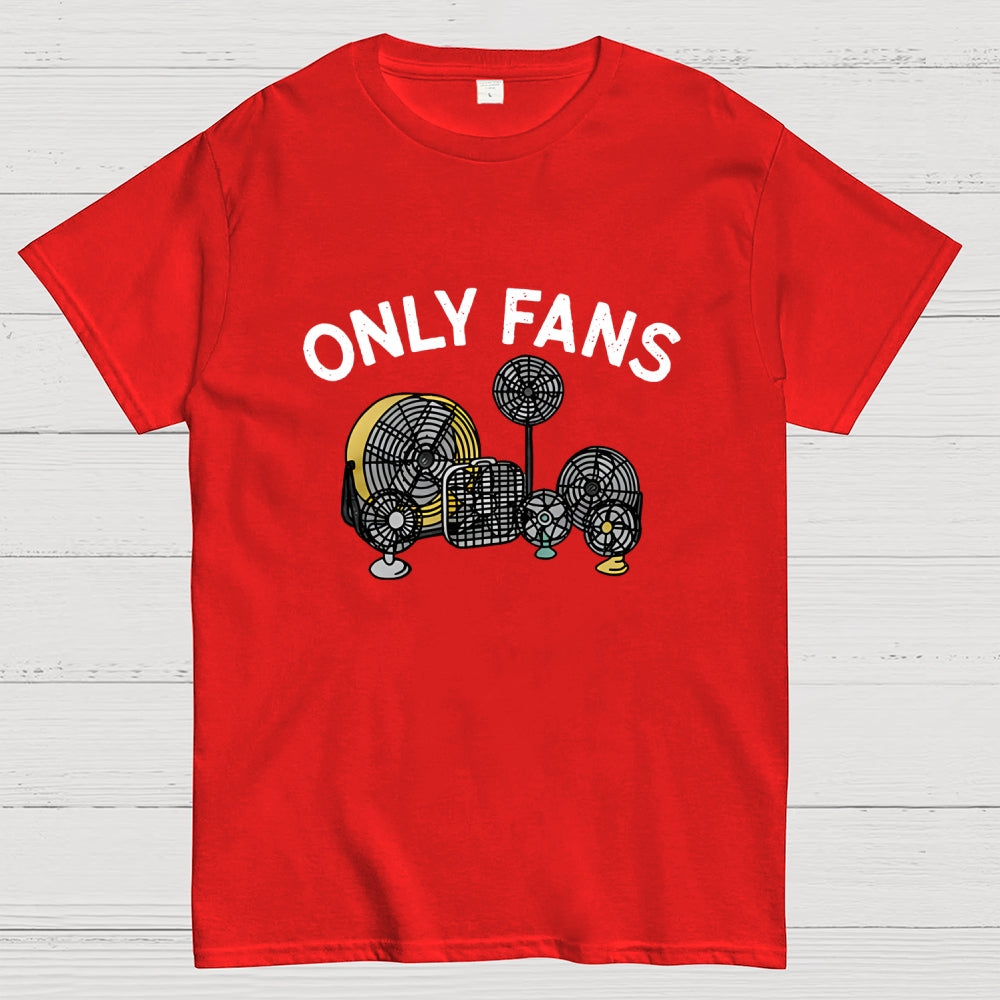 Only Fans  T-Shirt