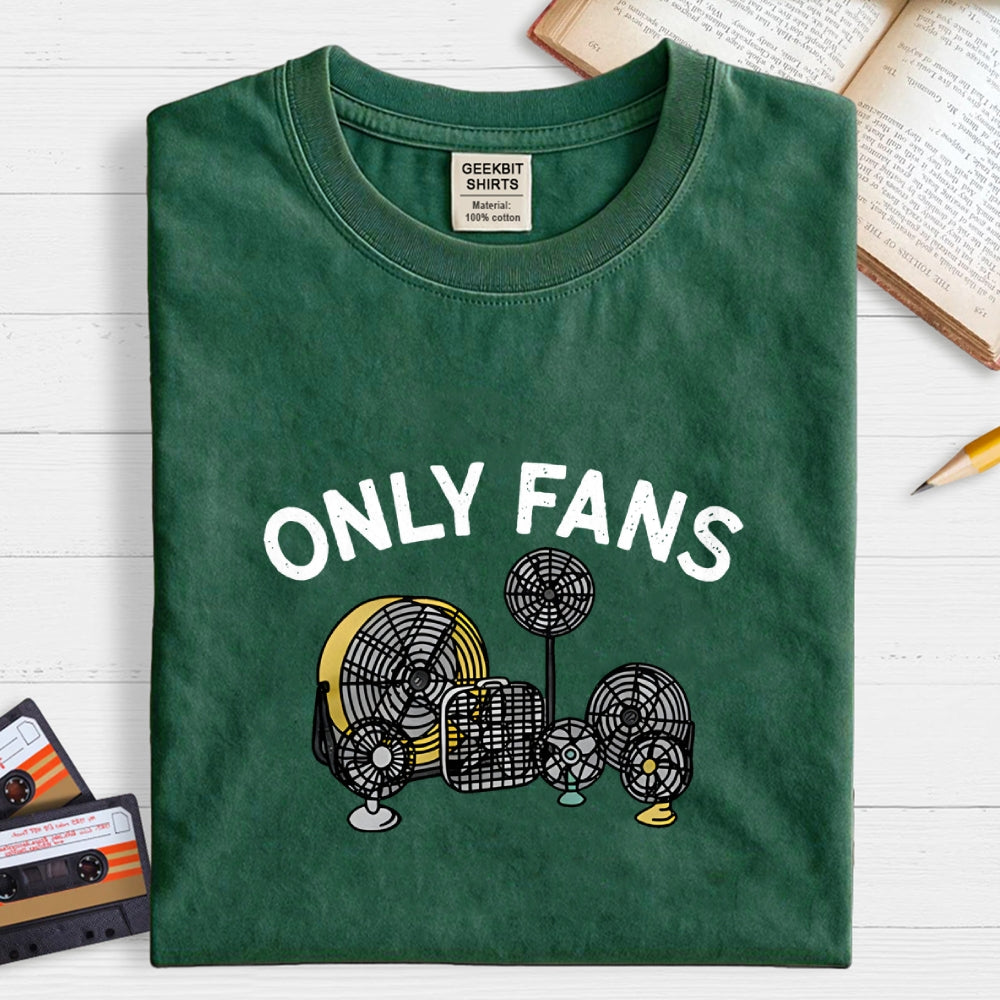 Only Fans  T-Shirt