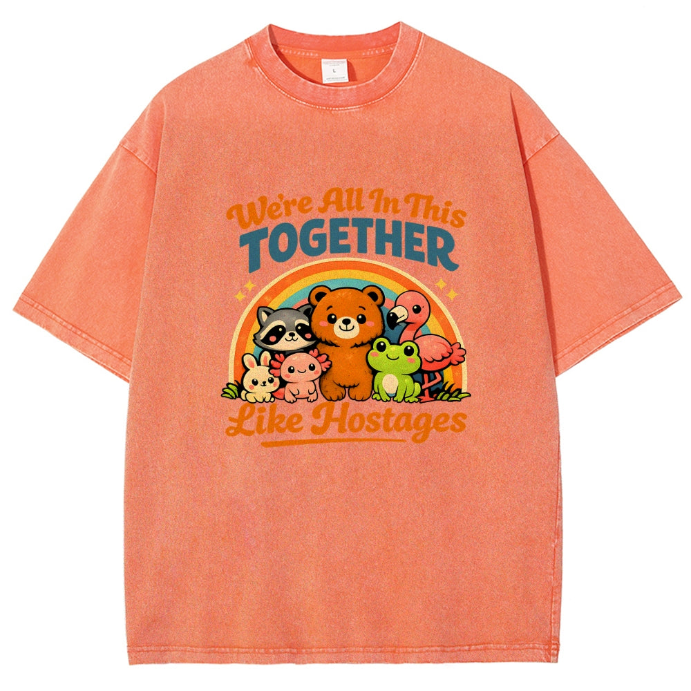 We're All in This Together Like Hostages Vintage Distressed T-shirt