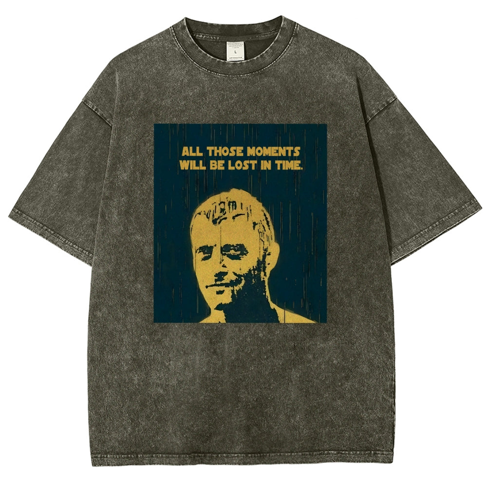 All those moments will be lost in time Vintage Distressed T-shirt