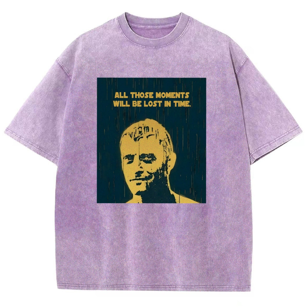 All those moments will be lost in time Vintage Distressed T-shirt