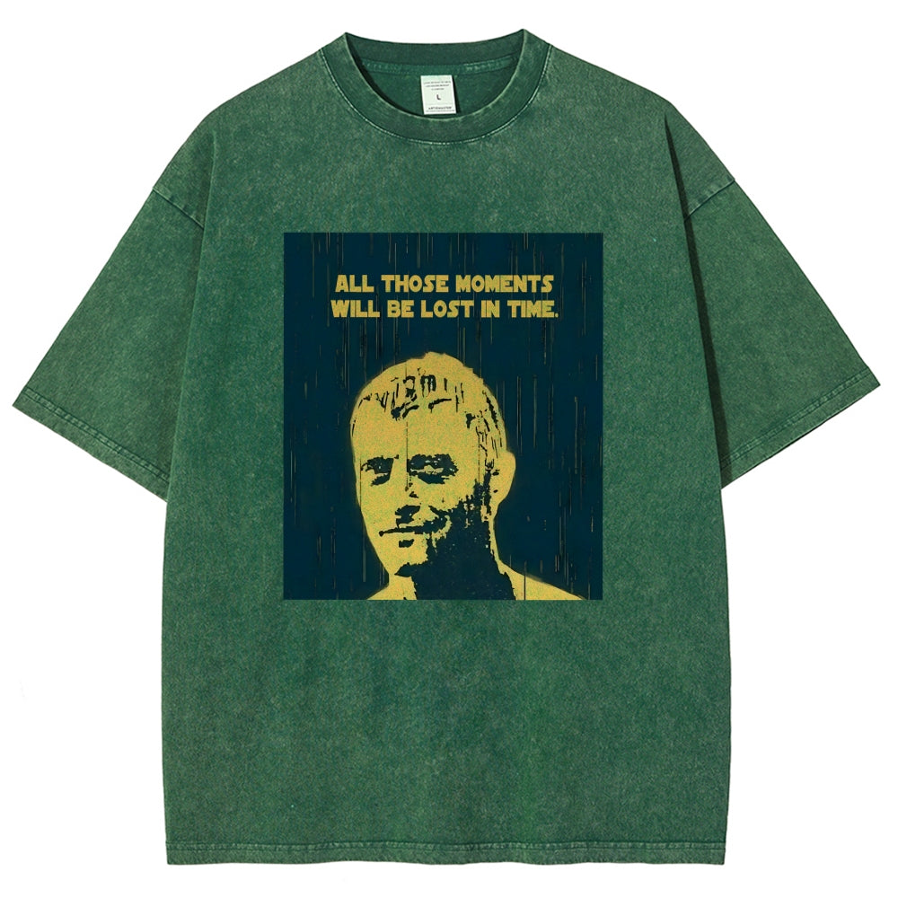 All those moments will be lost in time Vintage Distressed T-shirt