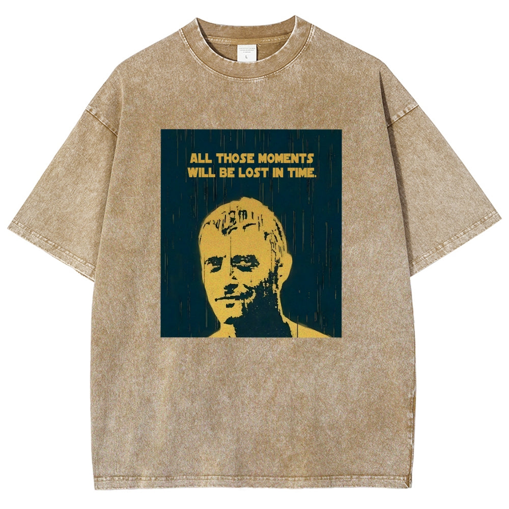 All those moments will be lost in time Vintage Distressed T-shirt