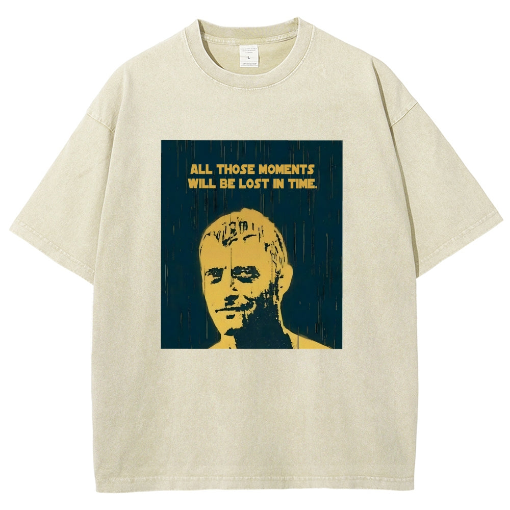 All those moments will be lost in time Vintage Distressed T-shirt