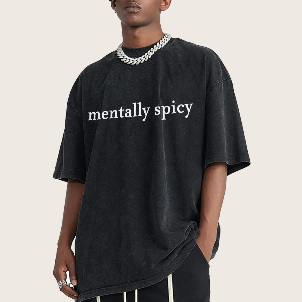 Mentally spicy Vintage Distressed T-shirt