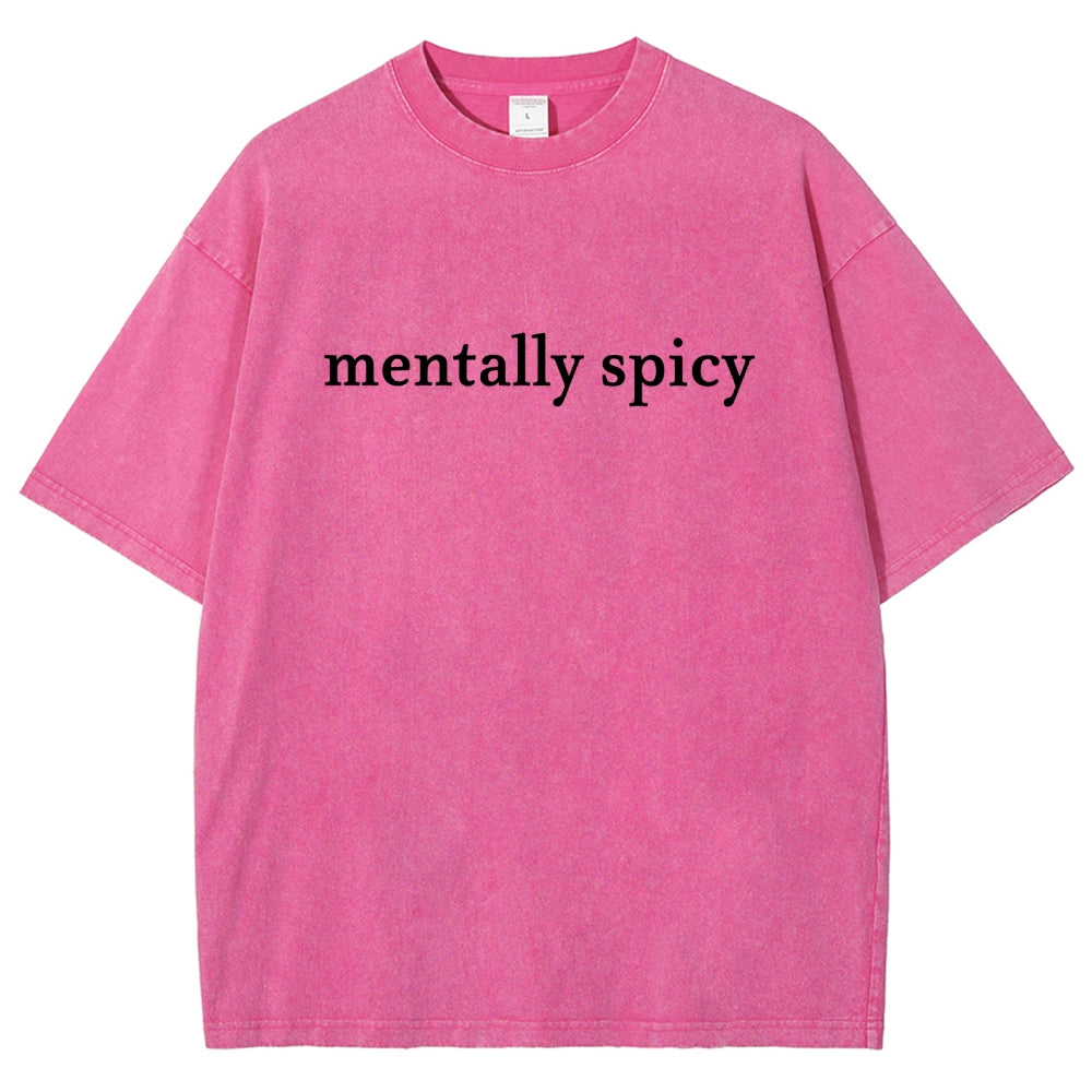 Mentally spicy Vintage Distressed T-shirt