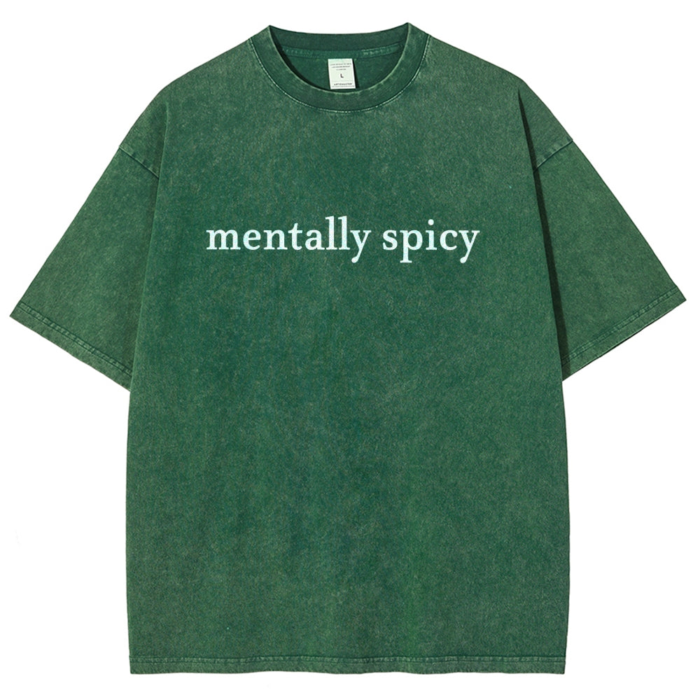 Mentally spicy Vintage Distressed T-shirt