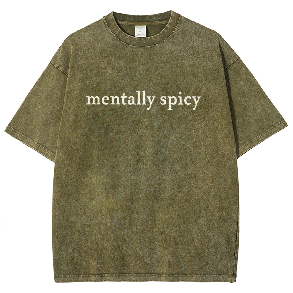 Mentally spicy Vintage Distressed T-shirt