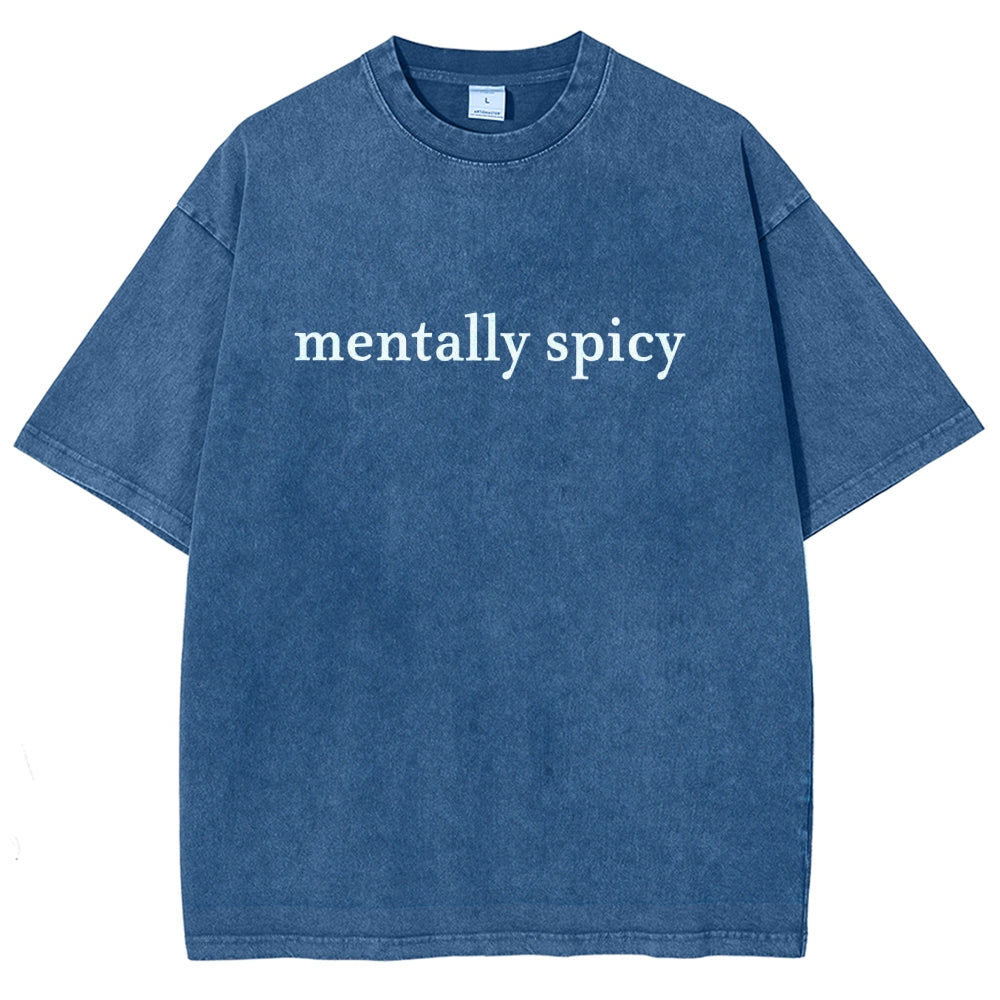 Mentally spicy Vintage Distressed T-shirt