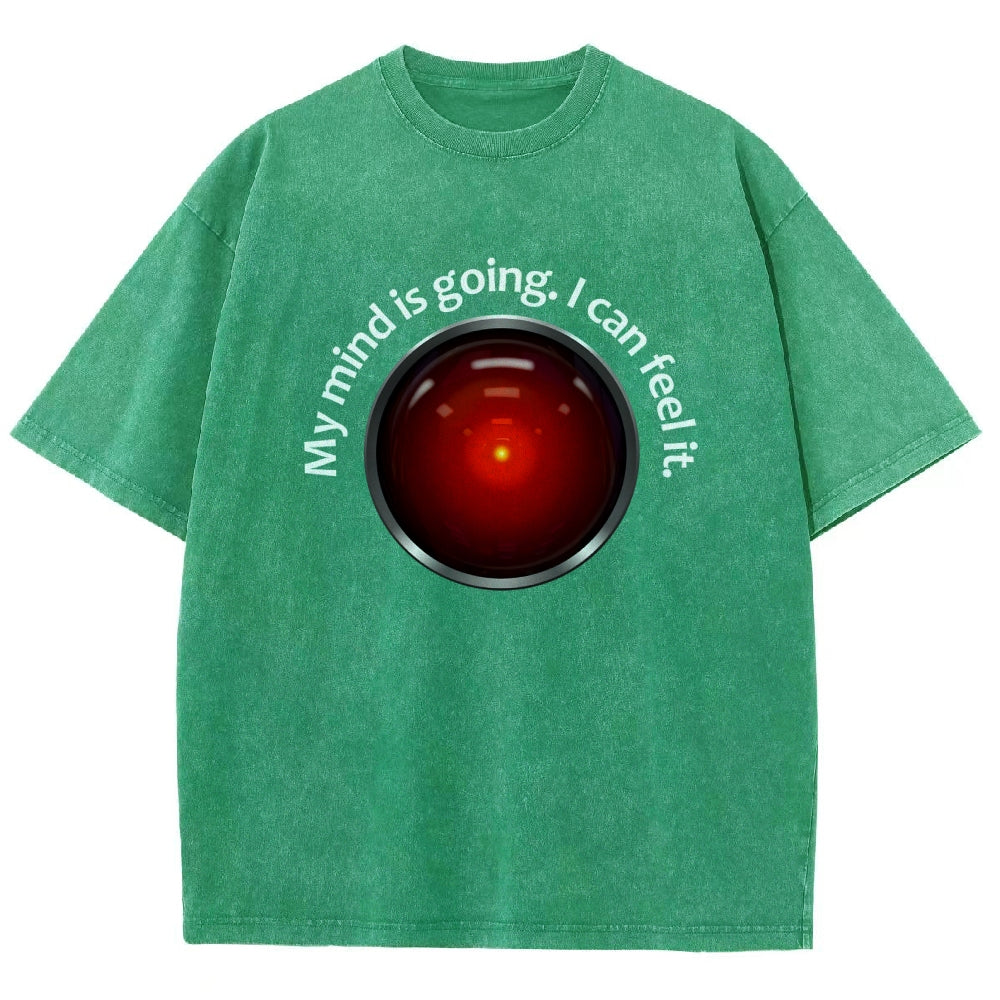 My Mind Is Going. I Can Feel It  Vintage Distressed T-shirt