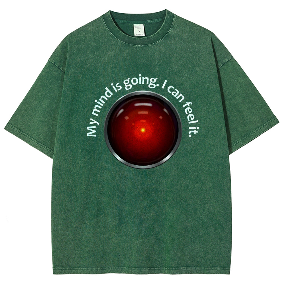 My Mind Is Going. I Can Feel It  Vintage Distressed T-shirt