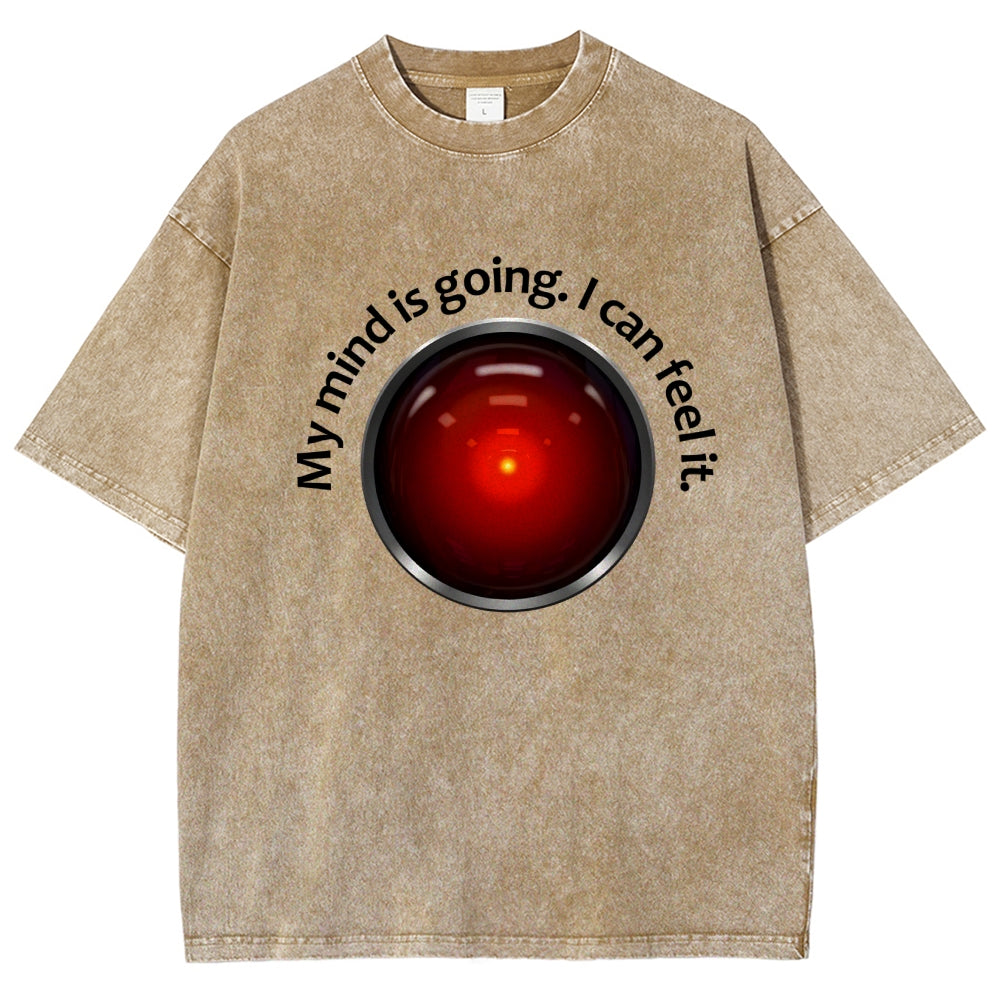 My Mind Is Going. I Can Feel It  Vintage Distressed T-shirt