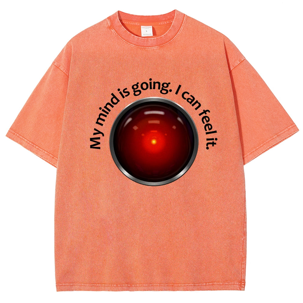 My Mind Is Going. I Can Feel It  Vintage Distressed T-shirt