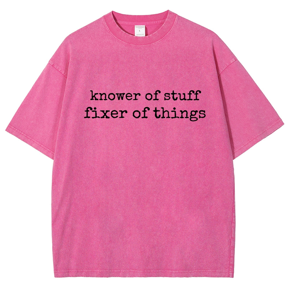 Knower Of Stuff • Fixer Of Things Vintage Distressed T-shirt