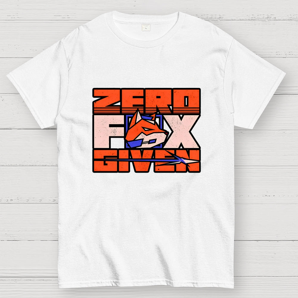 Zero Fox Given  T-Shirt