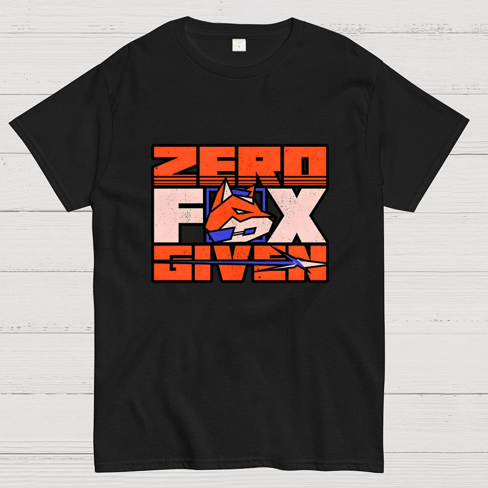 Zero Fox Given  T-Shirt
