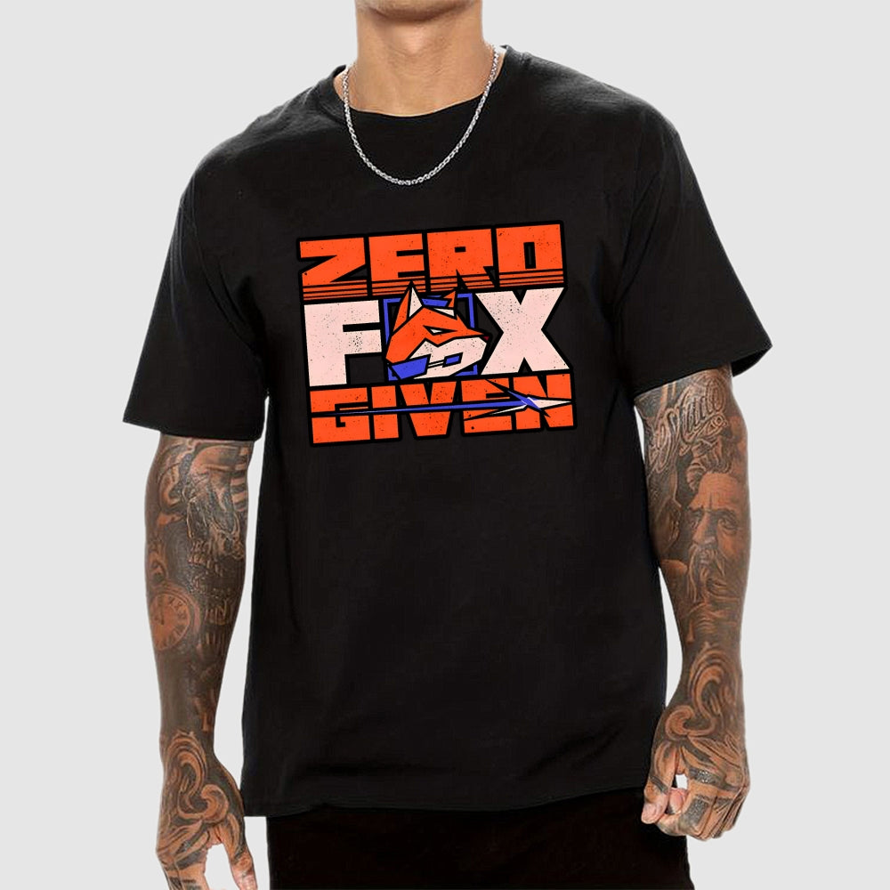 Zero Fox Given  T-Shirt