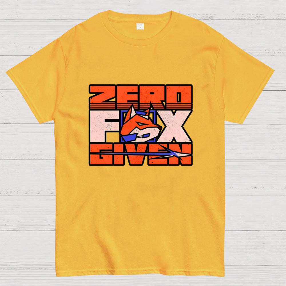 Zero Fox Given  T-Shirt