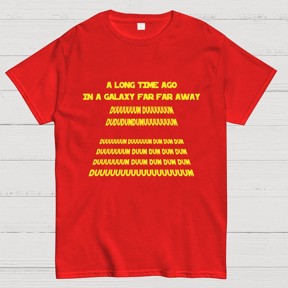 In A Galaxy Far Far Away  T-Shirt