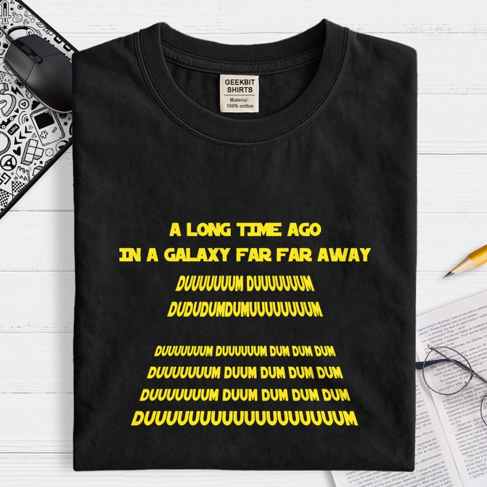 In A Galaxy Far Far Away  T-Shirt