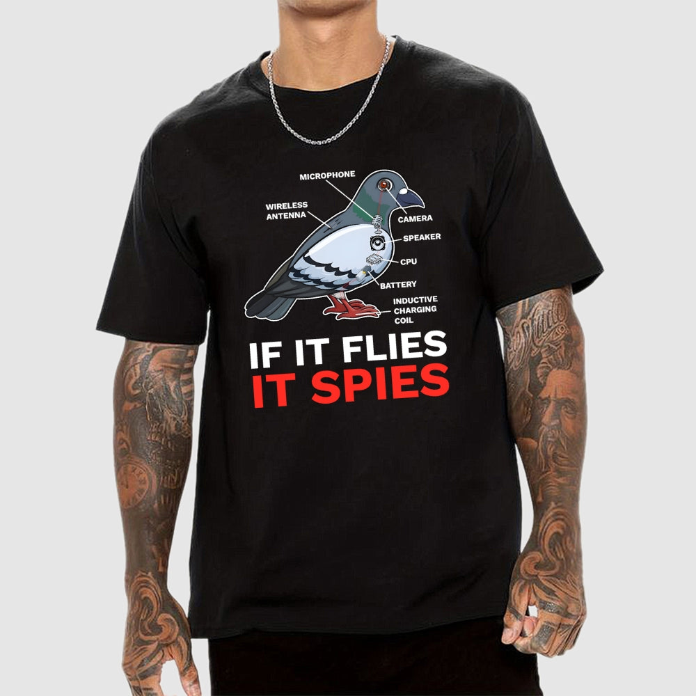 If It Flies It Spies Pigeon Anatomy Bird Aren't Real  T-Shirt