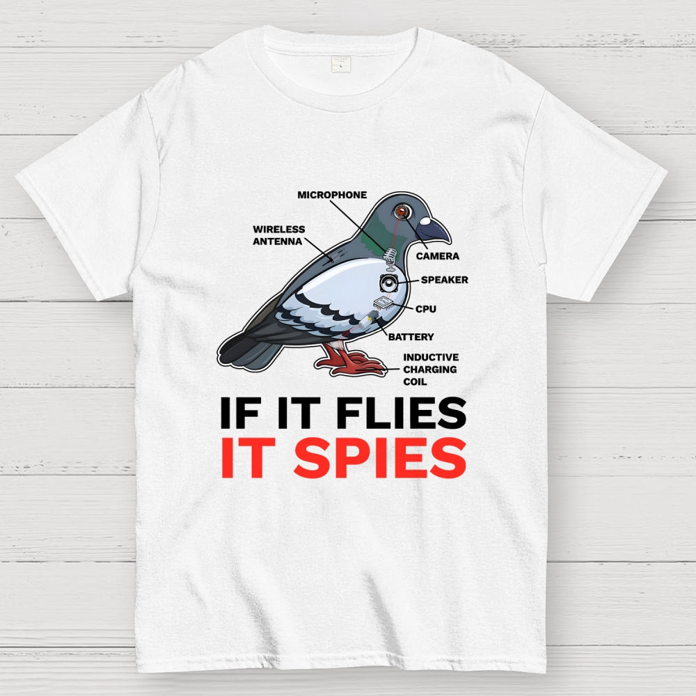 If It Flies It Spies Pigeon Anatomy Bird Aren't Real  T-Shirt