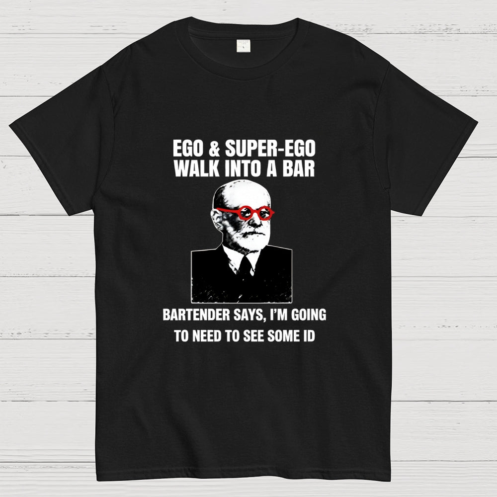 Funny Psychology Bar Joke  T-Shirt