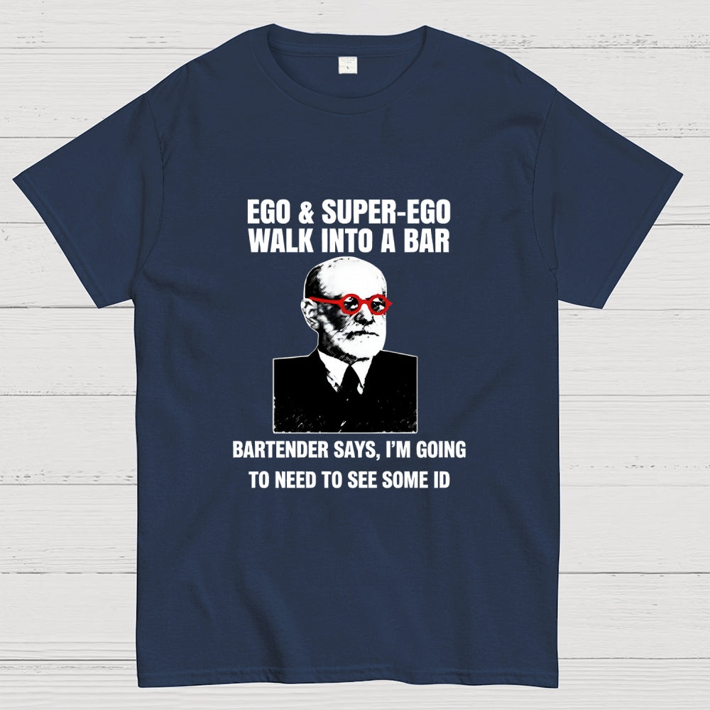 Funny Psychology Bar Joke  T-Shirt