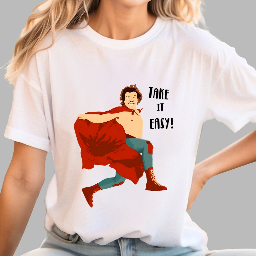 Take It Easy!  T-Shirt
