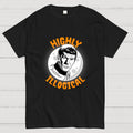 Highly Illogical  T-Shirt
